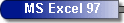 MS Excel 97