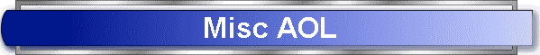 Misc AOL