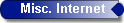 Misc. Internet
